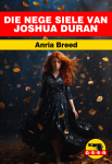 Die Nege Siele van Joshua Duran