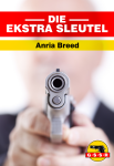 Die Ekstra Sleutel Die Ekstra Sleutel